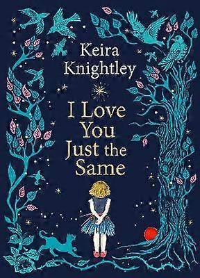 I Love You Just the Same