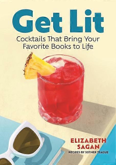 Get Lit by Elizabeth Sagan Hardback Book