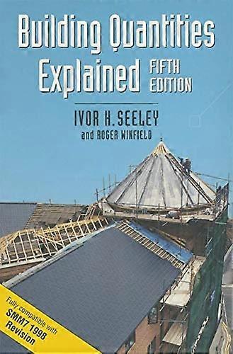 Building Quantities Explained (Building & Surveying)