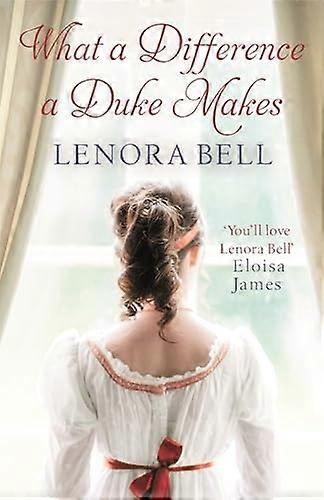 What a Difference a Duke Makes (School for Dukes)