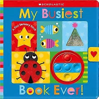 Mijn drukste boek ooit!: Scholastic Early Learners (Touch and Explore) (Scholastic Early Learners)