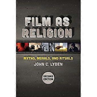Film als religie, tweede editie: mythen, moraal en rituelen