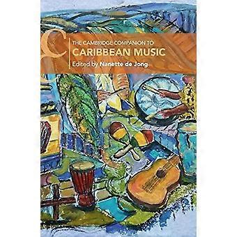 The Cambridge Companion To Caribbean Music - Cambridge University Press