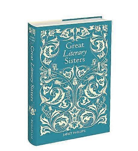 Great Literary Sisters - Janet Phillips