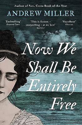 Now We Shall Be Entirely Free