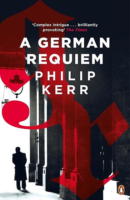 A German Requiem - Philip Kerr