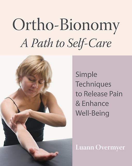 Orthobionomy by Luann Overmyer Paperback