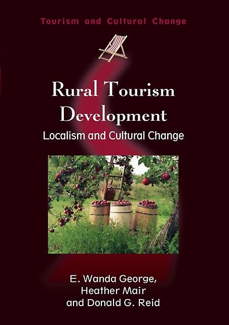 Rural Tourism Development by Donald G. Reid Hardback Book