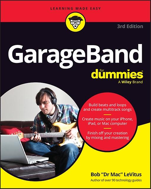 Garageband For Dummies by Bob LeVitus Paperback