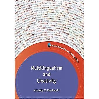 Multilingüismo y creatividad - Anatoliy V. Kharkhurin