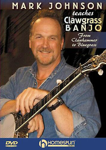 Mark Johnson Teaches Clawgrass Banjo DVD (2009) Mark Johnson cert E - Region 2