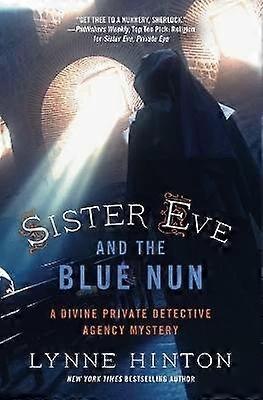 Sister Eve and the Blue Nun