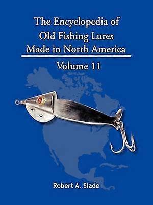 Die Enzyklopädie der alten Angelköder