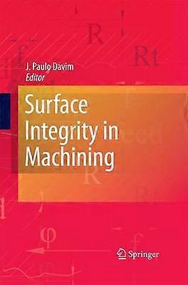 Surface Integrity in Machining