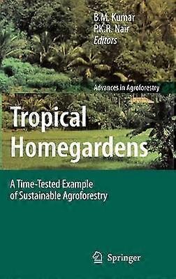 Tropical Homegardens