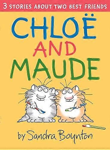 Chloe and Maude