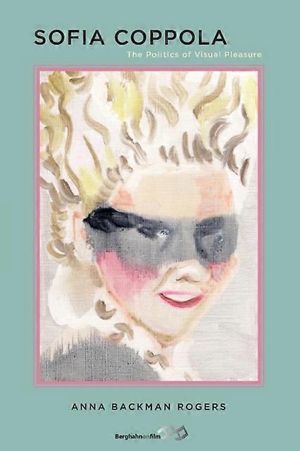 Sofia Coppola by Anna Backman Rogers Paperback