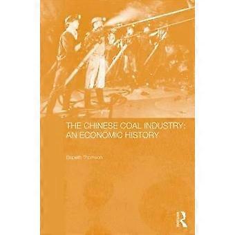 The Chinese Coal Industry