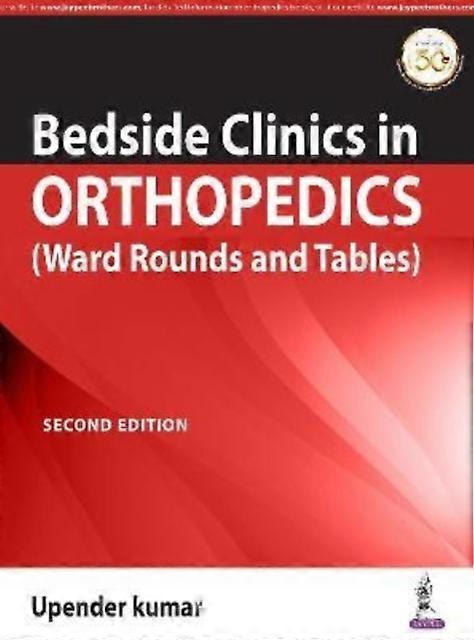 Bedside Clinics In Orthopedics by Upendra Kumar Paperback