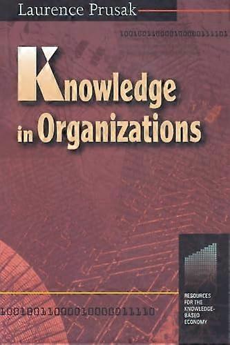 Knowledge in Organisations