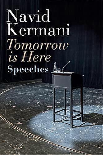 Tomorrow Is Here: Speeches