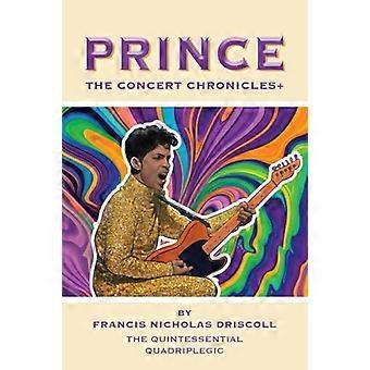 Prince - Die Konzertchroniken +