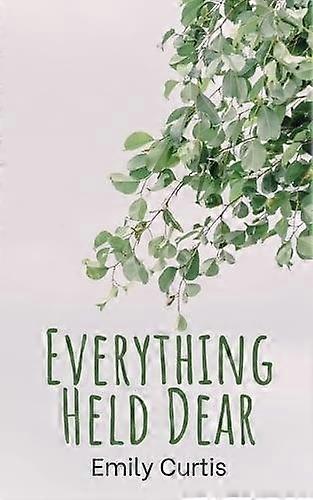 Everything Held Dear - Emily Curtis - Paperback - en Book