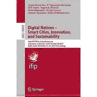Digital Nations - Smart Cities Innovation And Sustainability 16th Ifip Wg - Springer Nature B.V - Paperback - en Book