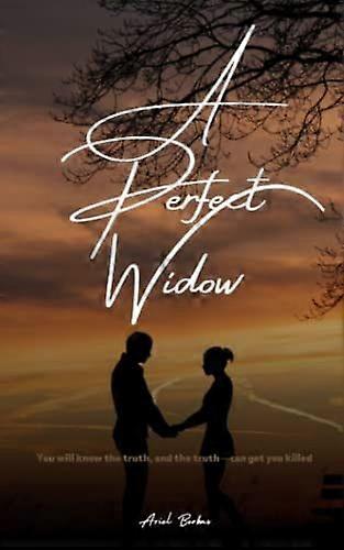 A perfect widow