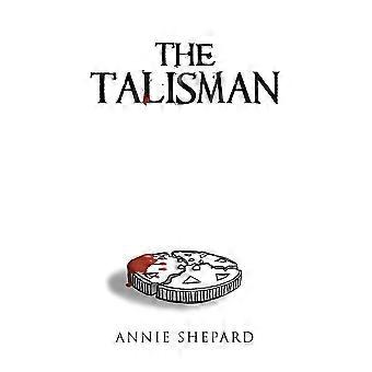 The talisman