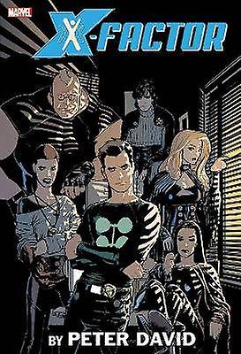 X-Factor By Peter David Omnibus Vol. 2