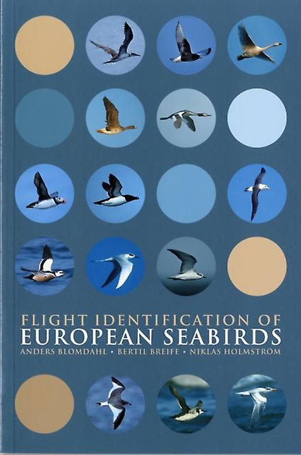 Flight Identification Of European Seabirds by Niklas Holmstrom Paperback