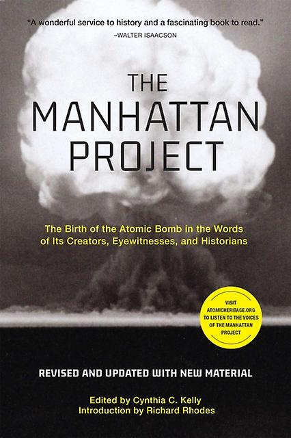 The Manhattan Project Revised by Richard Rhodes Paperback Book