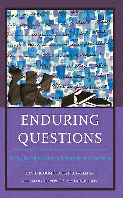 Enduring Questions by Laurie Katz Hardback Book