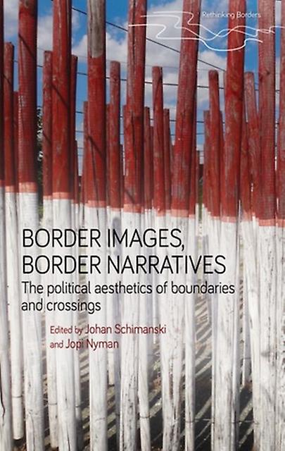 Border Images Border Narratives Paperback Book