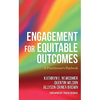 Engajamento para Resultados Equitativos: Um Guia Prático - Kathryn Newcomer