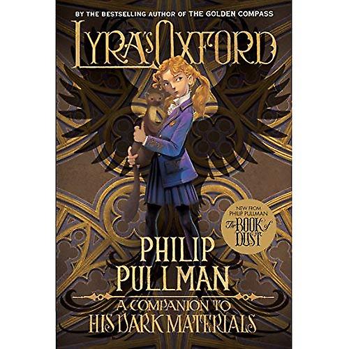 Lyra's Oxford: His Dark Materials