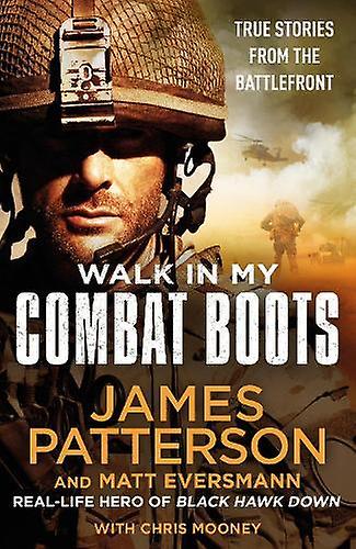 Walk In My Combat Boots by James Patterson Paperback