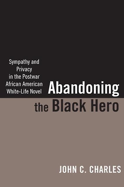 Abandoning The Black Hero
