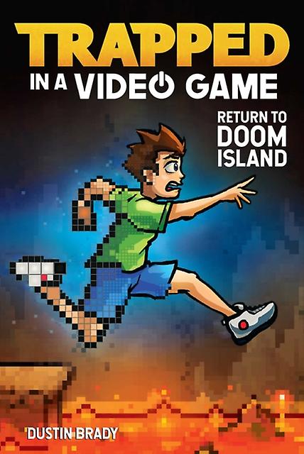 Trapped In A Video Game by Dustin Brady Paperback
