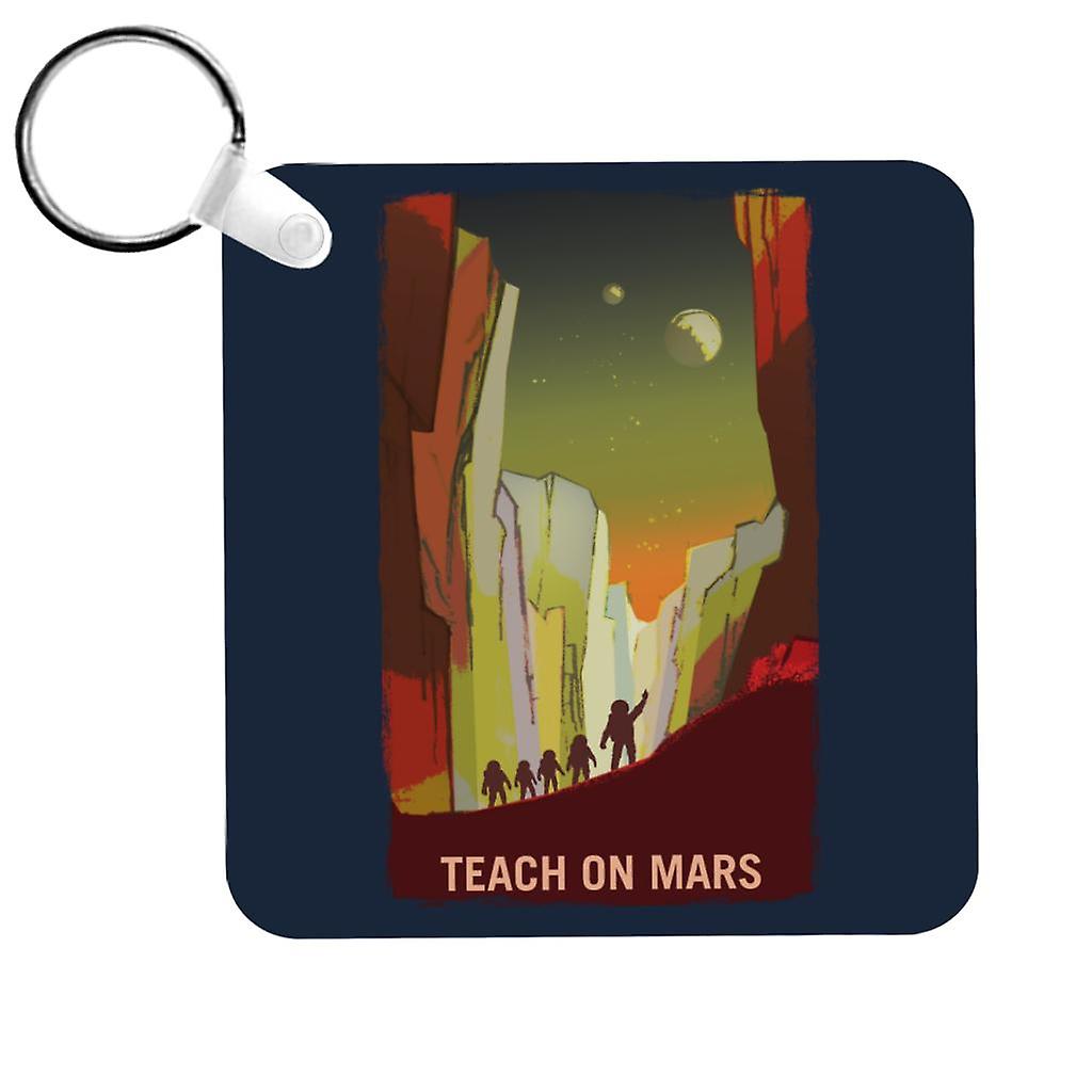NASA Teach On Mars Keyring