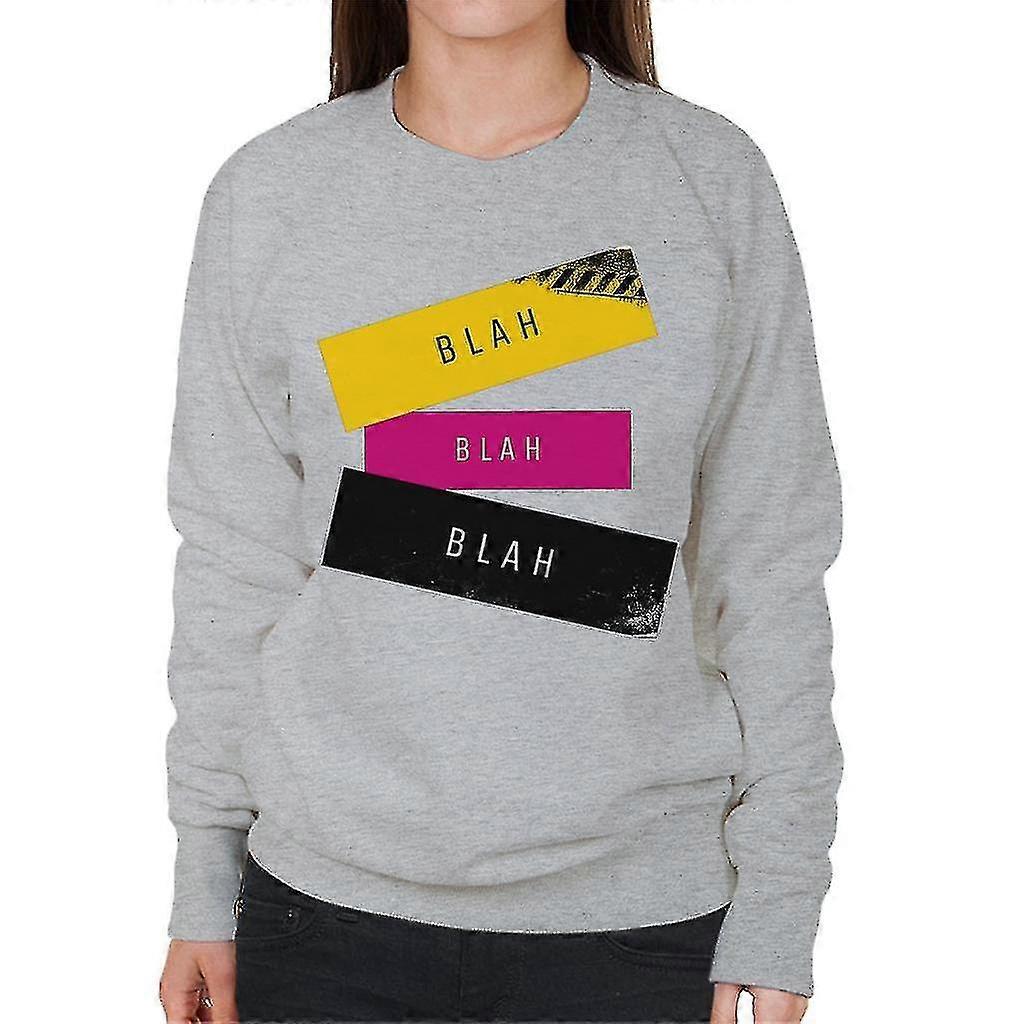 Blah Blah Blah kvinders Sweatshirt