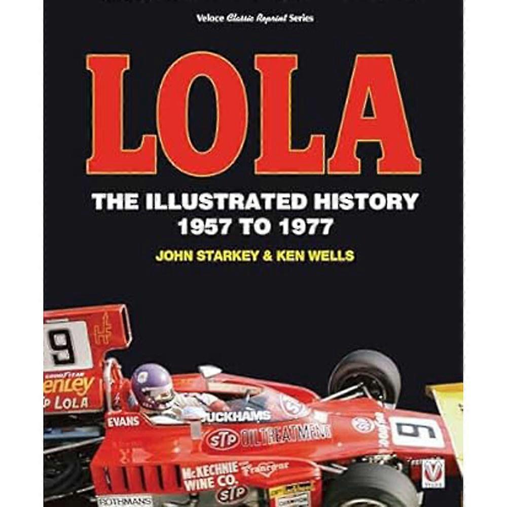 Veloce Publishing、ローラ、図解された歴史、1957年から1977年、スターキー&ウェルズ著