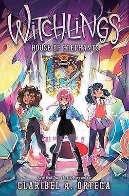 House of Elephants (Witchlings 3)