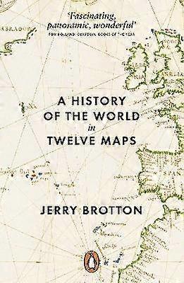 Una historia del mundo en doce mapas