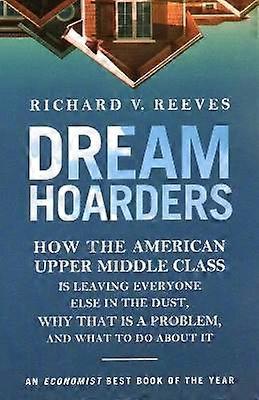 Dream Hoarders