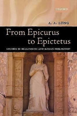 From Epicurus to Epictetus