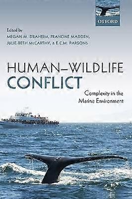 Human-Wildlife Conflict