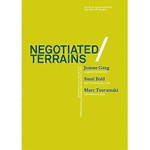 Negotiated Terrains