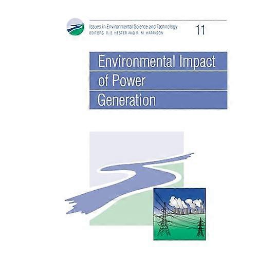 Environmental Impact of Power Generation Issues in Environmental Science and Technology